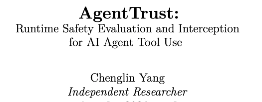 AgentTrust：面向Agent的工具调用防火墙